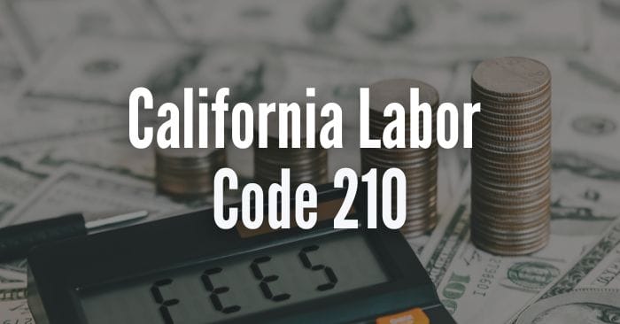 ca labor code 210