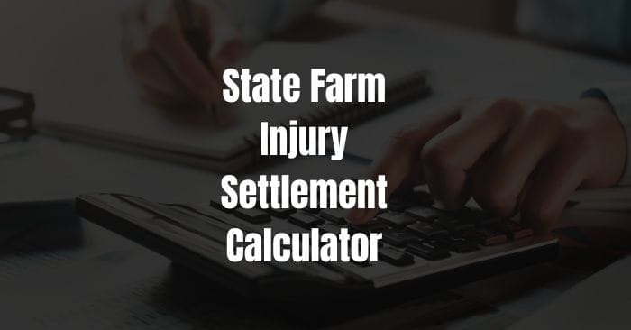 state farm settlement calculator