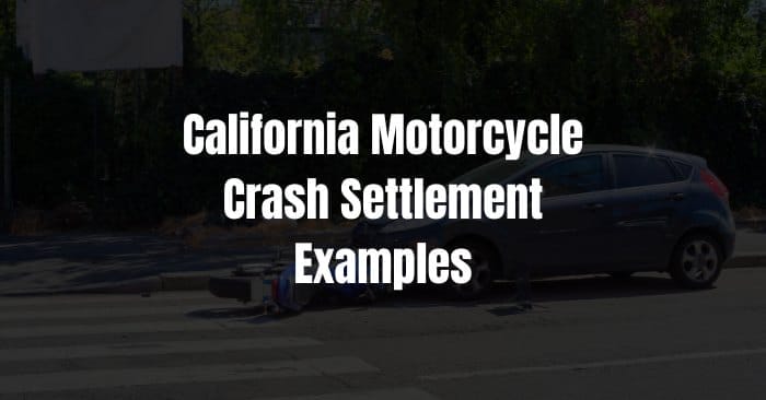motorcycle crash settlement examples
