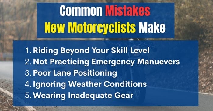 common mistakes motorcyclists make